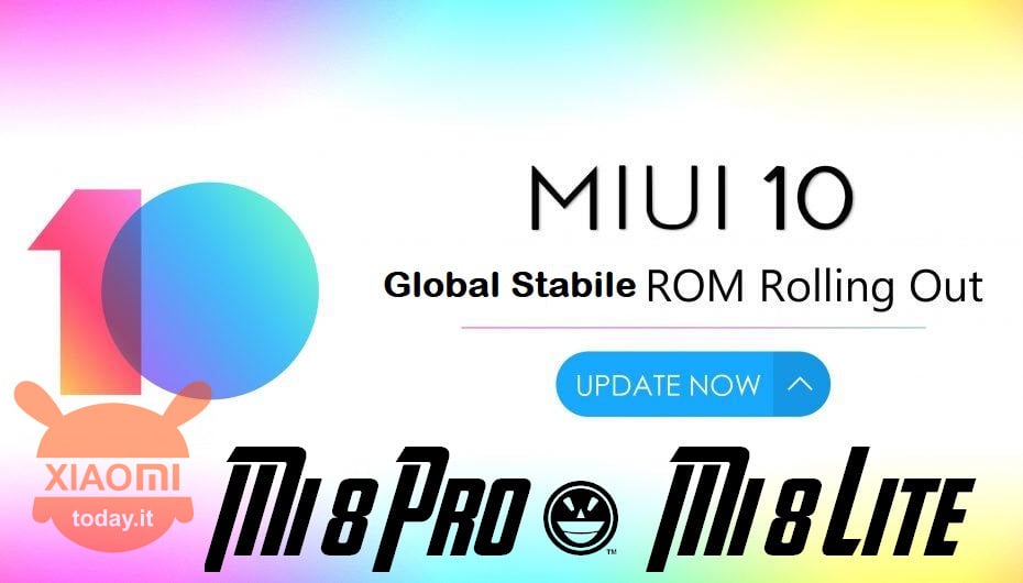 MIUI 10 Global Stabile anche su Xiaomi Mi 8 Pro e Mi 8 Lite