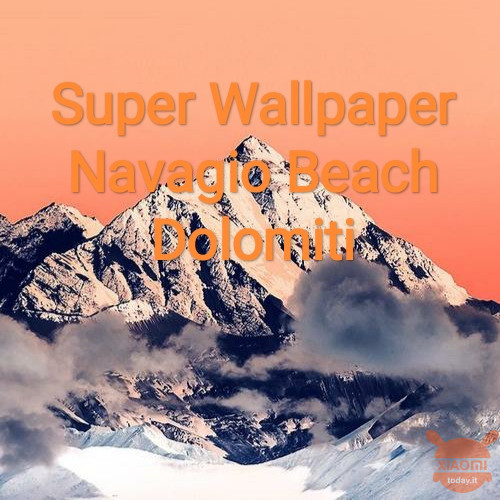 Super Wallpaper: Xiaomi stellt Navagio Beach und Dolomites | vor Herunterladen