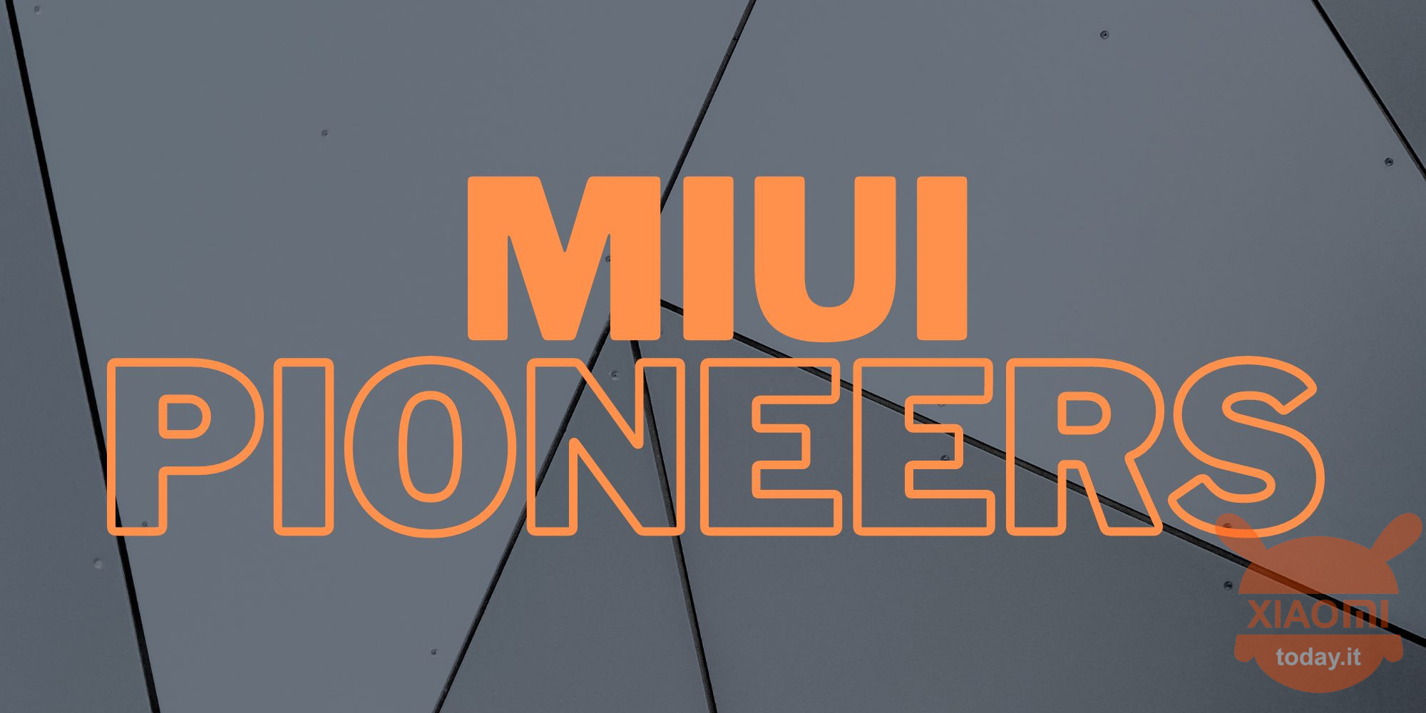 Miui-Pioniere