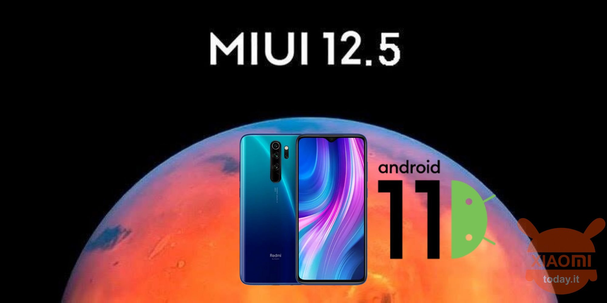 עדכוני ה- Redmi Note 8 Pro ל- MIUI 12.5 ו- Android 11 Global