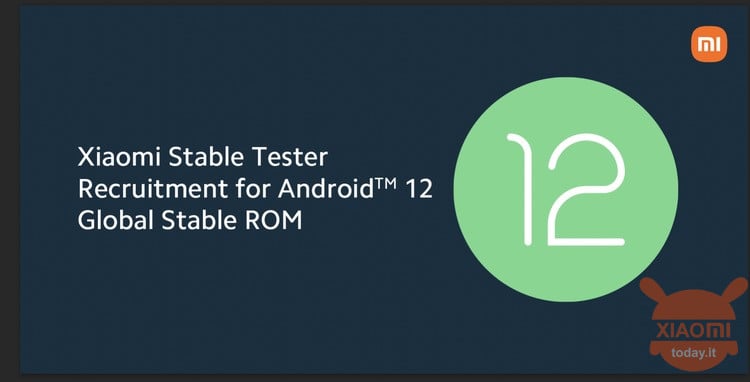 xiaomi cerca tester per android 12: come partecipare
