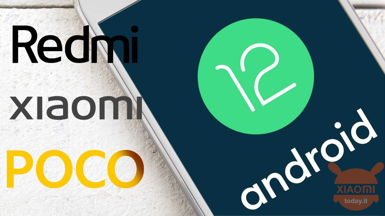 Android 12 أيضًا POCO F1 و Redmi Note 7 Pro و Mi 8 و Mi MIX 2S | تحميل