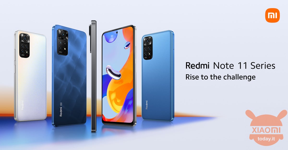 Redmi Note 11, 11S, Pro e Pro 5G