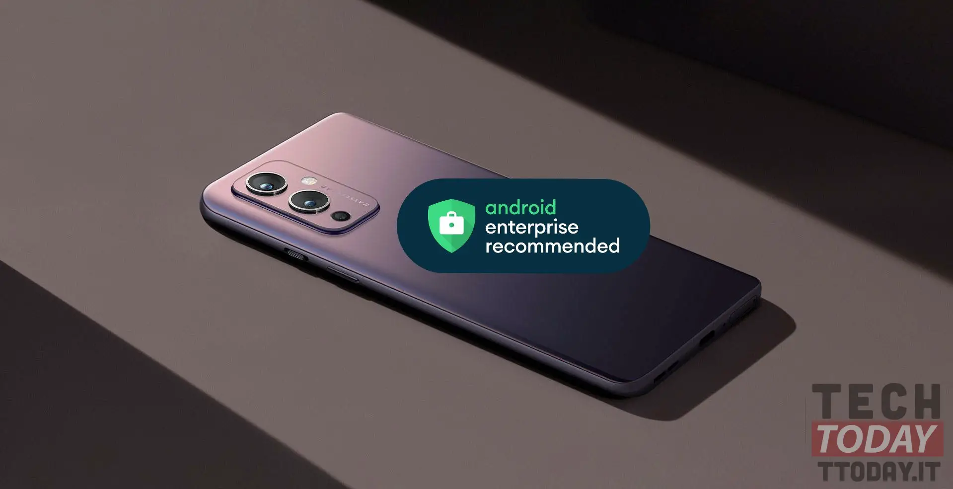 oneplus 9 est certifié android entreprise recommandé