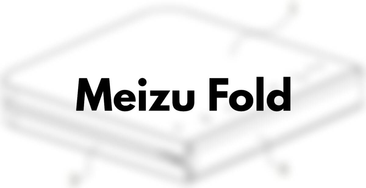 Meizu has patented a new design for the foldable, the device should arrive by the end of the year
