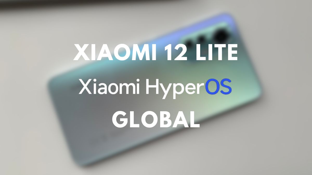 Xiaomi 12 lite في الخلفية مع الكتابة العالمية Hyperos