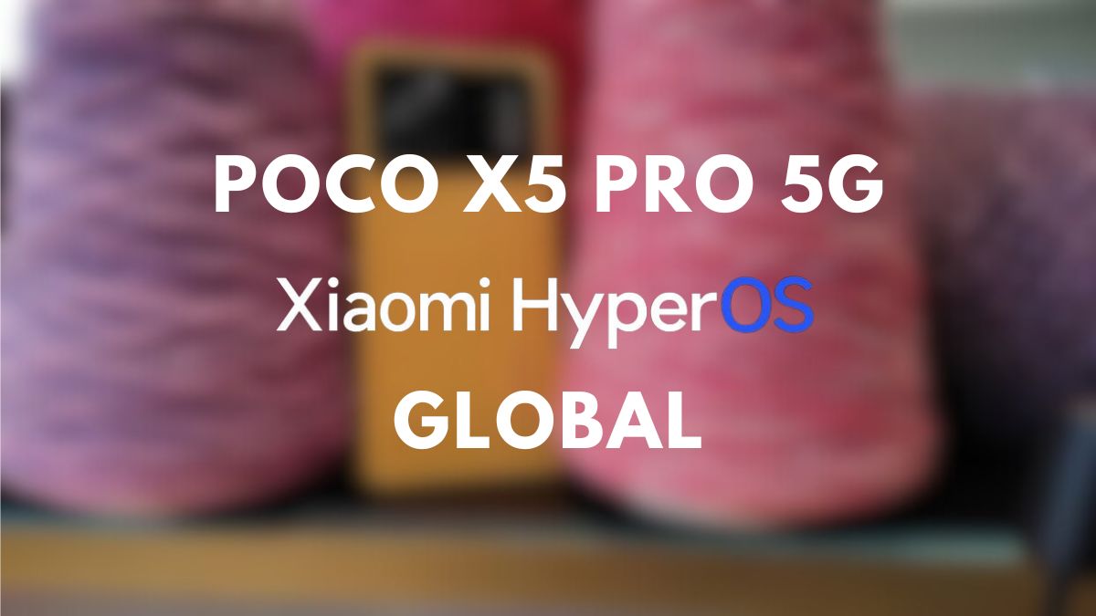 POCO X5 PRO 5G di latar belakang dengan tulisan hyperos global