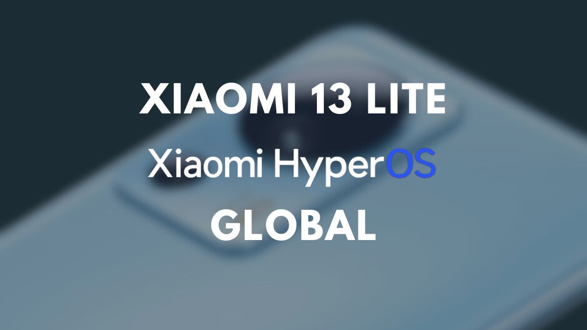 xiaomi 13 lite על רקע מטושטש עם Hyperos Global כתוב בחזית