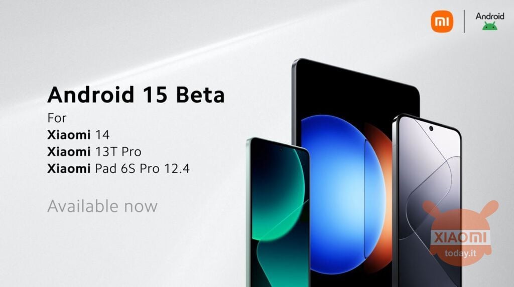 android 15 beta per xiaomi 14, 13t pro, pad 6s