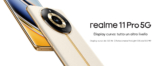 Realme lancia in Italia i nuovi 11 Pro e Pro+: ecco le caratteristiche e i prezzi scontati