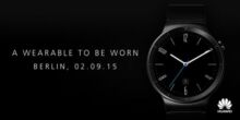 IFA 2015: debutto esclusivo del Huawei Watch!