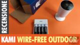 KAMI WIRE-FREE OUTDOOR: videosorveglianza da esterno senza fili