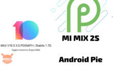 Xiaomi Mi Mix 2S si aggiorna ad Android 9 Pie grazie alla MIUI 10 Global Stabile (Link download)