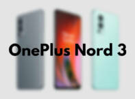 OnePlus Nord 3 será uma bomba: chegando em julho com essas especificações