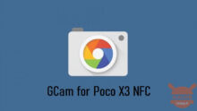 POCO X3 NFC: Come installare la GCam
