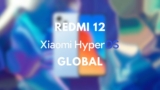 Redmi 12 si aggiorna a HyperOS Global e Android 14 | Download
