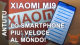 XIAOMI MI9: Lo smartphone più potente al mondo