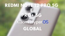 Redmi Note 12 Pro 5G और Pro+ 5G को हाइपरOS ग्लोबल और Android 14 पर अपडेट | डाउनलोड