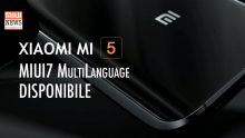 Xiaomi Mi5 Disponibile la prima MIUI MultiLanguage in Italiano