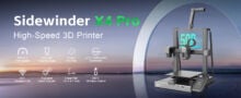 Artillery Sidewinder X4 Pro 和 Plus 3D 打印机起价 146 欧元，含快速运费！