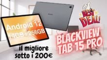 BLACKVIEW TAB 15 PRO – A 200€ è un vero affare e non è il solito “cinesone”