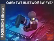 Recensione – Earphones Cuffie TWS Bluetooth 5.0 Blitzwolf BW-FYE7 (Coupon all’interno a 27€)