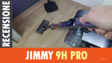 Recensione Jimmy H9 Pro l’aspirapolvere ciclonica senza fili potente e versatile