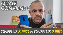 OnePlus 9 Pro Vs OnePlus 8 Pro qual’è il miglior acquisto a Giugno 2021
