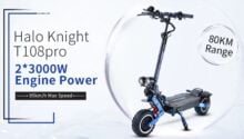 Halo Knight T108 Pro קטנוע חשמלי ב-1309 יורו ו-T108 ב-829 יורו משלוח מהיר כלול!