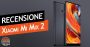 Recensione Xiaomi Mi Mix 2 – Oltre ogni immaginazione
