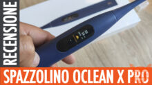 Oclean X Pro – Recensione del best buy degli spazzolini ultrasonici!