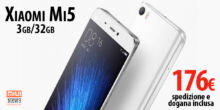 [Offerta] Xiaomi Mi5 3gb 32gb a partire da €176 Spedizione e dogana inclusi