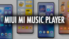 Nuovo Aggiornamento Xiaomi MIUI Mi Music Player V7.17.01.071314i – DOWNLOAD APK