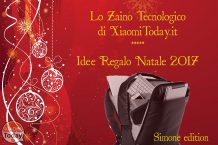 Lo zaino tecnologico di XiaomiToday: idee regalo Natale 2017 – Simone edition