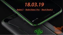 18 marzo: SaveTheDate! Redmi 7, Redmi Note 7 Pro e … Black Shark2!